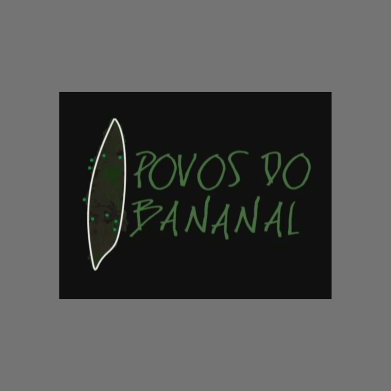 Povos do Bananal (edited version)